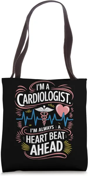 Cardiology Heart Surgeon and Heart Doctor Cardiologist Tote Bag